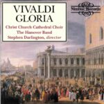 Vivaldi: Glorias RV 588 & RV 589 - Kwella, Wyn-Rogers, Christ Church Catherdral Choir, Hanover Band, Darlington | CD, Nimbus