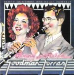 Benny Goodman & Helen Forrest: The Original Recordings Of The 1940's | CD, Columbia