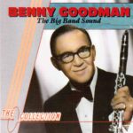 Benny Goodman: The Big Band Sound | CD, Object Enterprises