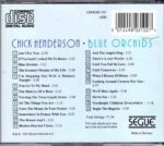 Chick Henderson: Blue Orchids | CD, Segue / Memoir Records