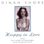 Dinah Shore: Happy In Love | CD, Hallmark