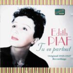 Edith Piaf: Tu es Partout | CD, Naxos Nostalgia