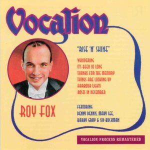 Roy Fox: Rise 'n' Shine | CD, Vocalion