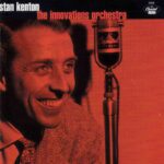 Stan Kenton: The Innovations Orchestra | CD, Capitol Jazz