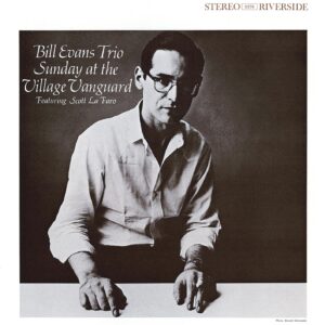 Bill Evans Trio: Sunday At The Village Vanguard | CD, Riverside