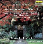 Brahms: Serenade No.1; Variations on a Theme by Haydn - Atlanta SO, Levi | CD, Telarc