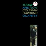 Coleman Hawkins: Today And Now | Vinyl LP, Impulse / Verve