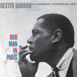 Dexter Gordon: Our Man In Paris | Vinyl LP, Blue Note