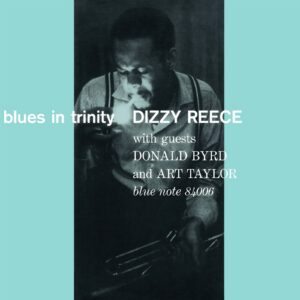 Dizzy Reece: Blues In Trinity | Vinyl LP, Blue Note