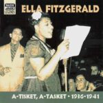 Ella Fitzgerald: A-Tisket, A-Tasket, 1936-1941 | CD, Naxos Jazz Legends