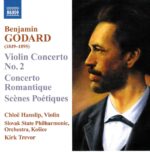 Godard, Benjamin: Violin Concertos - Chloe Hanslip, Slovak State PO Kosice, Trevor | CD, Naxos