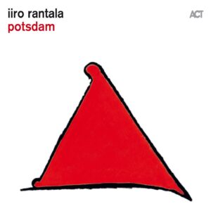 Iiro Rantala: Potsdam | Vinyl LP, ACT