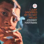 Johnny Hartman: I Just Dropped By To Say Hello | Vinyl LP, Impulse / Verve
