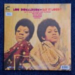 Lou Donaldson: Say It Loud! | Vinyl LP, Blue Note