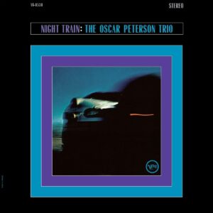 Oscar Peterson Trio: Night Train | Vinyl LP, Verve