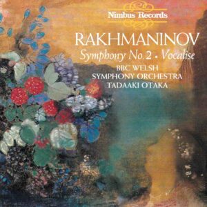 Rachmaninov: Symphony No.2, Op.27; Vocalise - BBC Welsh SO, Otaka | CD, Nimbus