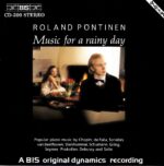 Music For A Rainy Day - Roland Pontinen | CD, BIS