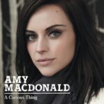 Amy Macdonald: A Curious Thing | Vinyl LP, Mercury