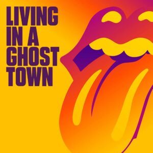 Rolling Stones: Living In A Ghost Town | 10" Vinyl Single, Polydor