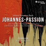 Bach: Johannes-Passion - Pregardien, Rendall, Pygmalion, Raphael Pichon | CD, Harmonia Mundi