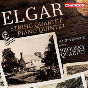 Elgar: String Quartet, Op.83; Piano Quintet, Op.84 - Martin Roscoe, Brodsky Qt | CD, Chandos