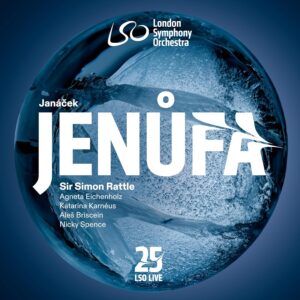 Janacek: Jenufa - Eichenholz, Karneus, Briscein, Spence, London SO & Chorus, Rattle | SACD, LSO Live