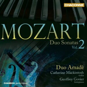 Mozart: Duo Sonatas, Vol.2 - Duo Amade | CD, Chandos Chaconne