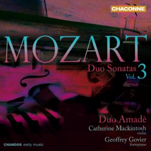 Mozart: Duo Sonatas, Vol.3 - Duo Amade | CD, Chandos Chaconne