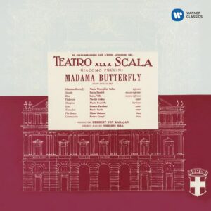 Puccini: Madama Butterfly - Maria Callas, Danieli, Gedda, Teatro alla Scala, Karajan | CD, Warner Classics