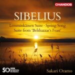 Sibelius: Lemminkainen Suite; Spring Song; Suite from Belshazzar's Feast - BBC SO, Oramo | CD, Chandos