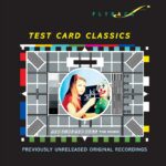 Test Card Classics - The Girl The Doll The Music | CD, Flyback