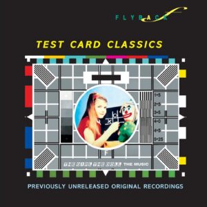 Test Card Classics - The Girl The Doll The Music | CD, Flyback