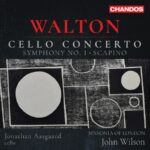 Walton: Cello Concerto; Symphony No.1; Scapino - Jonathan Aasgaard, Sinfonia of London, Wilson | SACD, Chandos