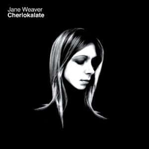 Jane Weaver: Cherlokalate | Vinyl LP, Fire Records