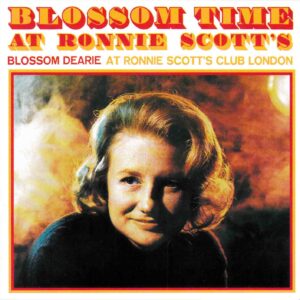 Blossom Dearie: Blossom Time At Ronnie Scott's | CD, Redial
