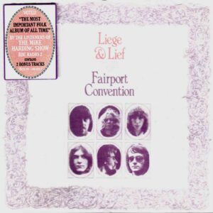 Fairport Convention: Liege & Lief | CD, Island